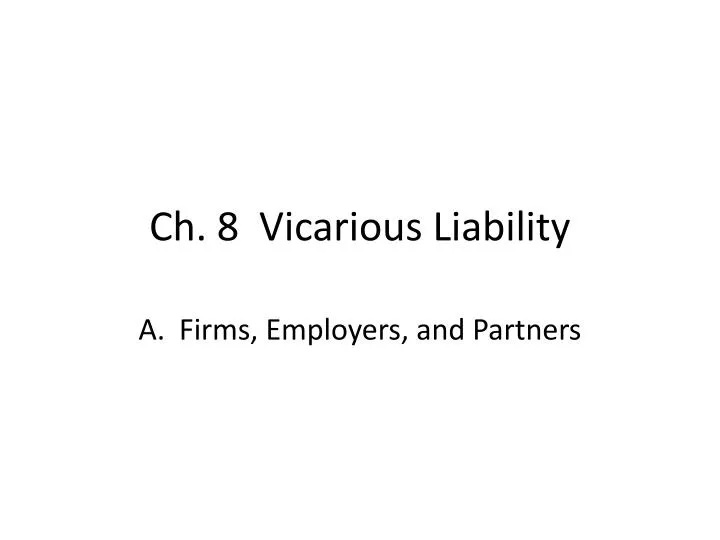 ch 8 vicarious liability