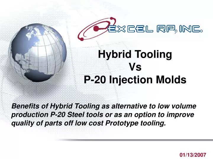 hybrid tooling vs p 20 injection molds