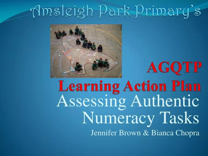 amsleigh park primary s agqtp learning action plan