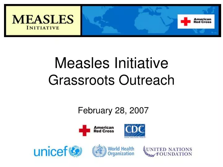 measles initiative grassroots outreach