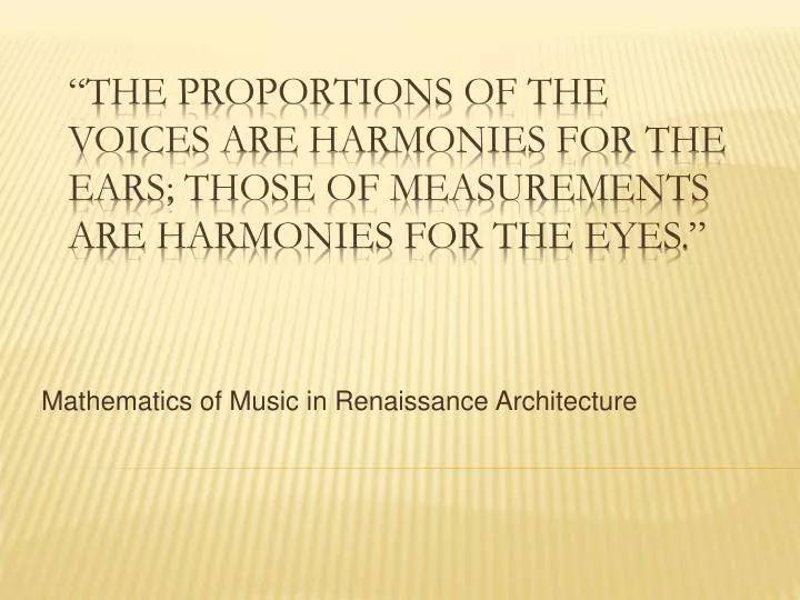 mathematics of music in renaissance architecture
