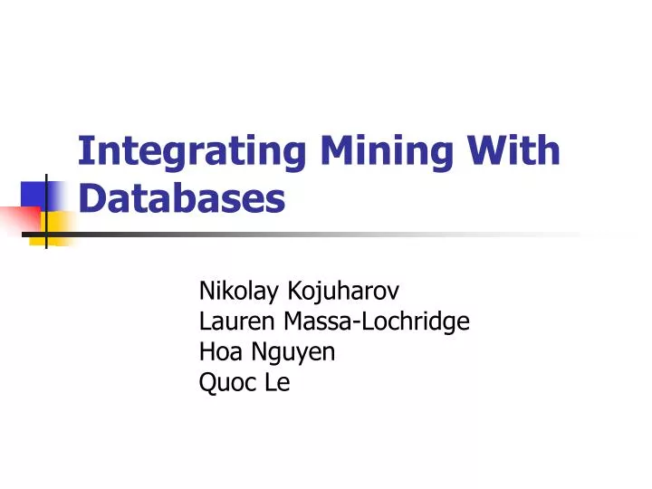 integrating mining with databases
