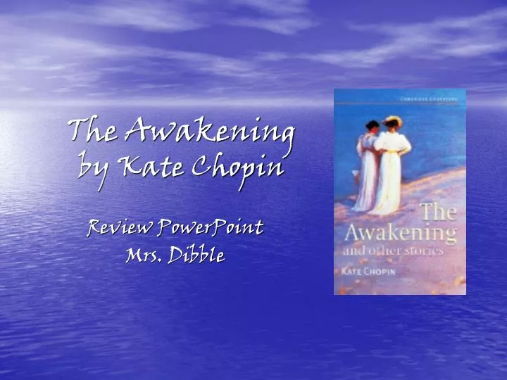 the awakening by kate chopin