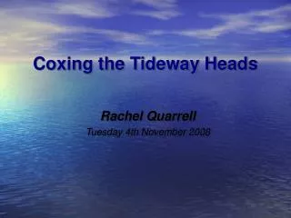 Coxing the Tideway Heads