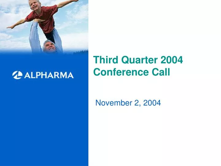 third quarter 2004 conference call