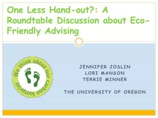 One Less Hand-out?: A Roundtable Discussion about Eco-Friendly Advising