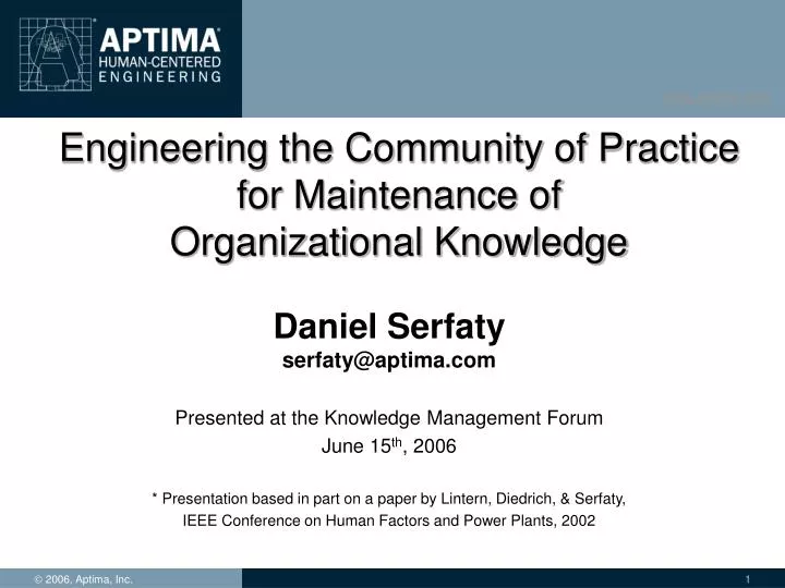 engineering the community of practice for maintenance of organizational knowledge