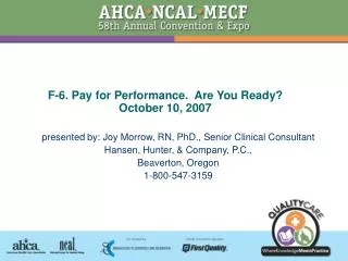 F-6. Pay for Performance. Are You Ready? October 10, 2007