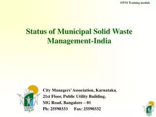 Status of Municipal Solid Waste Management-India