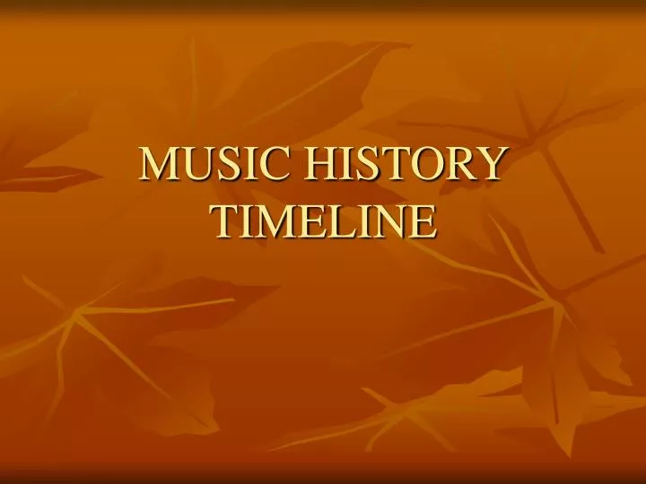 music history timeline