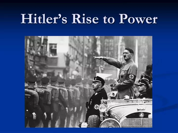 hitler s rise to power