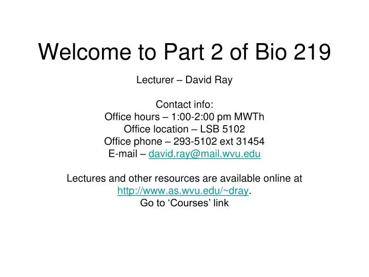 welcome to part 2 of bio 219