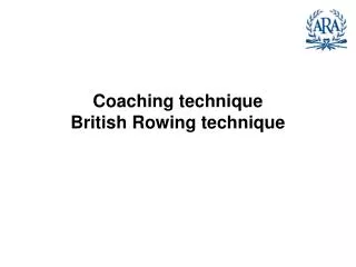 Coaching technique British Rowing technique