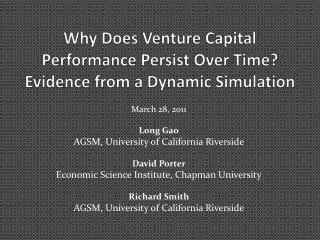 Why Does Venture Capital Performance Persist Over Time? Evidence from a Dynamic Simulation