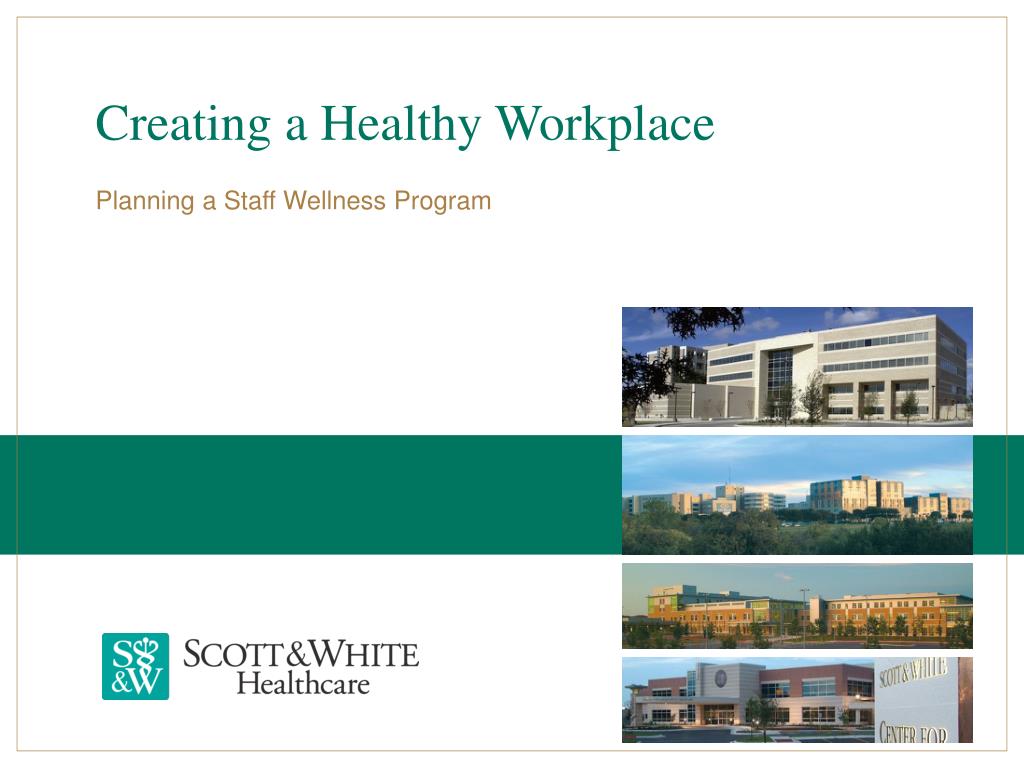 PPT - Creating a Healthy Workplace PowerPoint Presentation, free ...