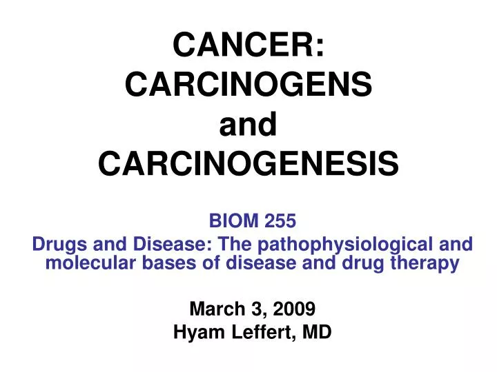 cancer carcinogens and carcinogenesis