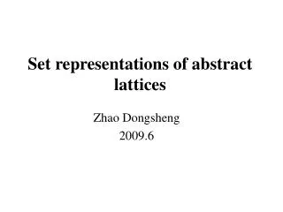 Set representations of abstract lattices