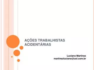 a es trabalhistas acident rias