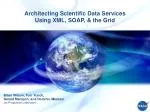 Architecting Scientific Data Services Using XML, SOAP, &amp; the Grid - slide 1