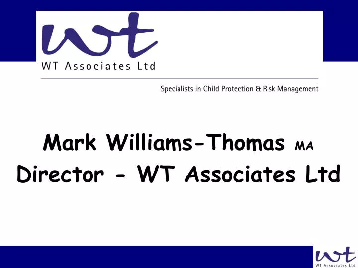 mark williams thomas ma director wt associates ltd