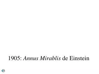 1905: Annus Mirablis de Einstein