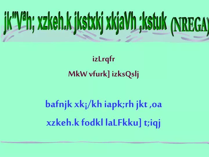 izlrqfr mkw vfurk izksqslj bafnjk xk kh iapk rh jkt oa xzkeh k fodkl lalfkku t iqj