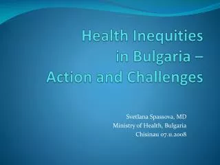 Health Inequities in Bulgaria – Action and Challenges