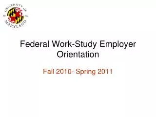 Federal Work-Study Employer Orientation