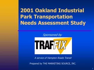 2001 Oakland Industrial Park Transportation Needs Assessment Study