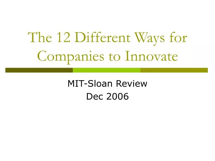 the 12 different ways for companies to innovate