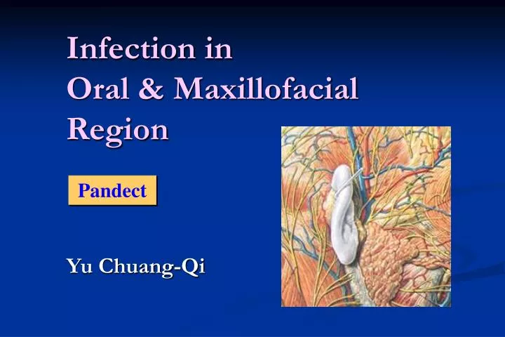 infection in oral maxillofacial region