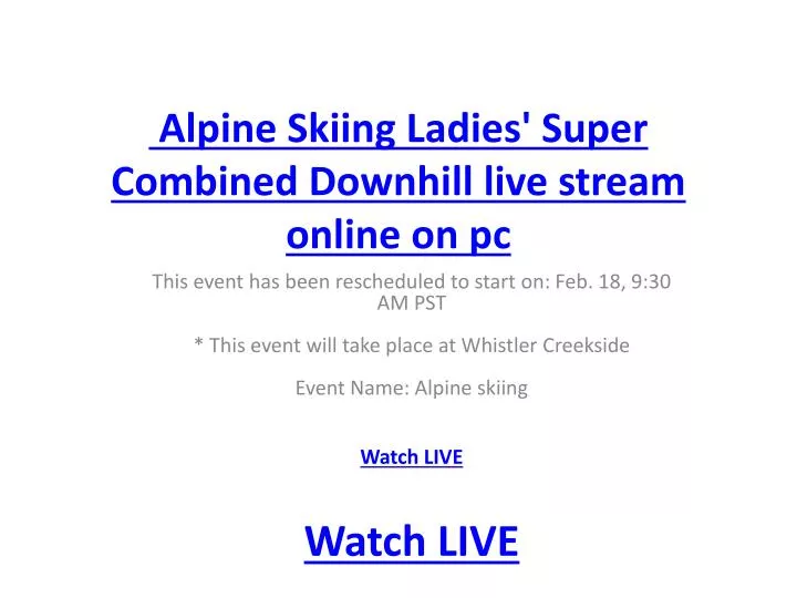 alpine skiing ladies super combined downhill live stream online on pc