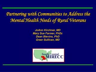 Partnering with Communities to Address the Mental Health Needs of Rural Veterans