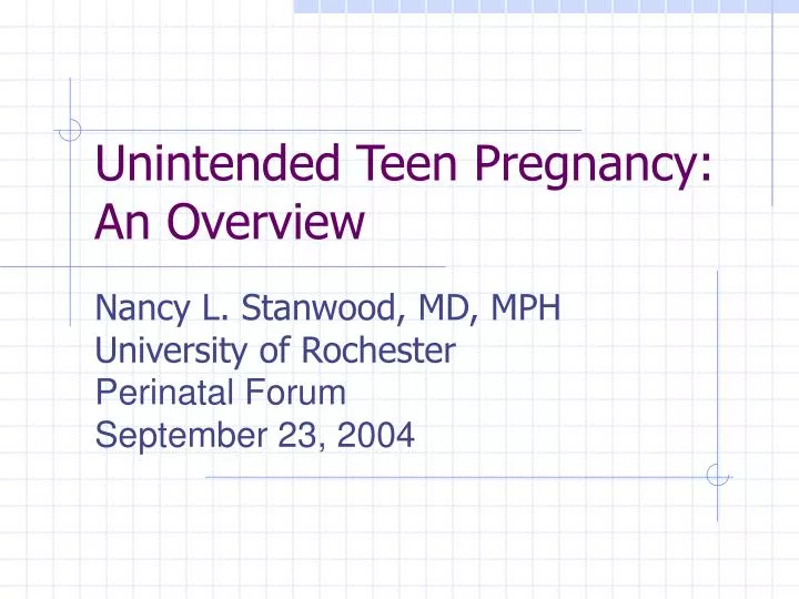 unintended teen pregnancy an overview