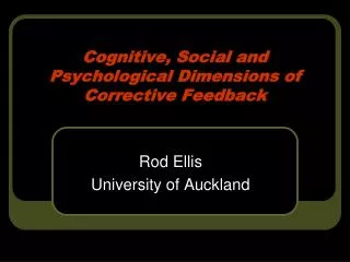Cognitive, Social and Psychological Dimensions of Corrective Feedback