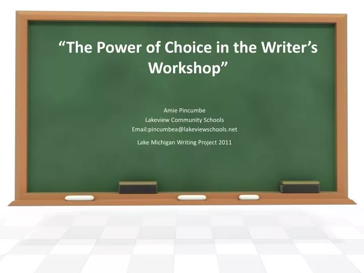 the power of choice in the writer s workshop