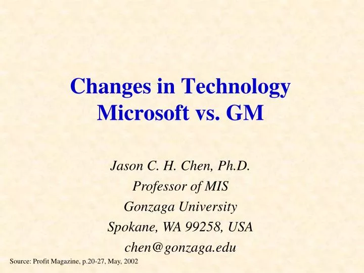changes in technology microsoft vs gm
