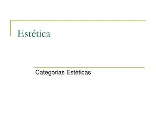 est tica