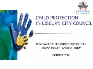 CHILD PROTECTION IN LISBURN CITY COUNCIL