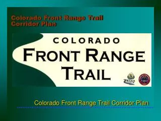 Colorado Front Range Trail Corridor Plan