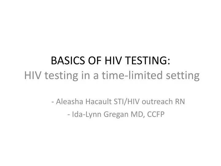basics of hiv testing hiv testing in a time limited setting