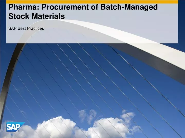pharma procurement of batch managed stock materials