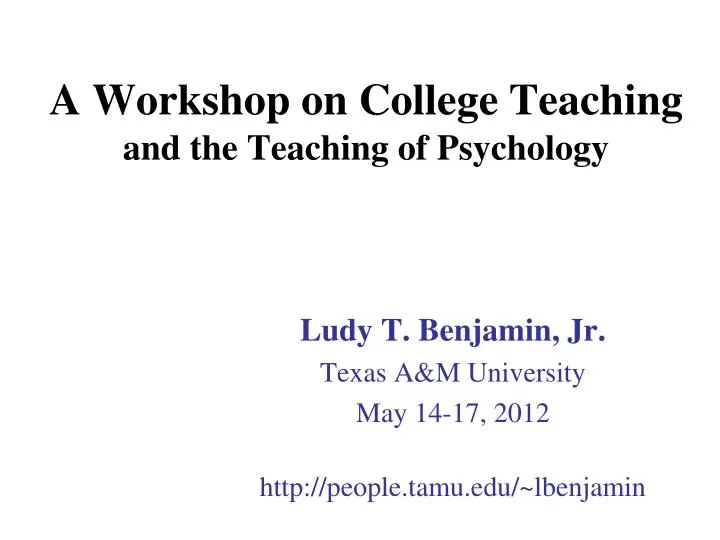 a workshop on college teaching and the teaching of psychology
