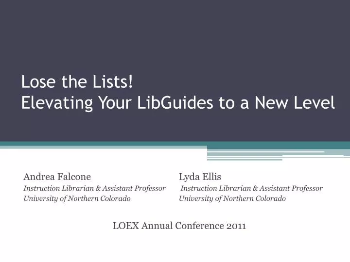lose the lists elevating your libguides to a new level