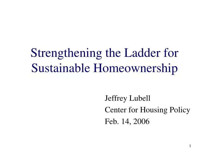 strengthening the ladder for sustainable homeownership