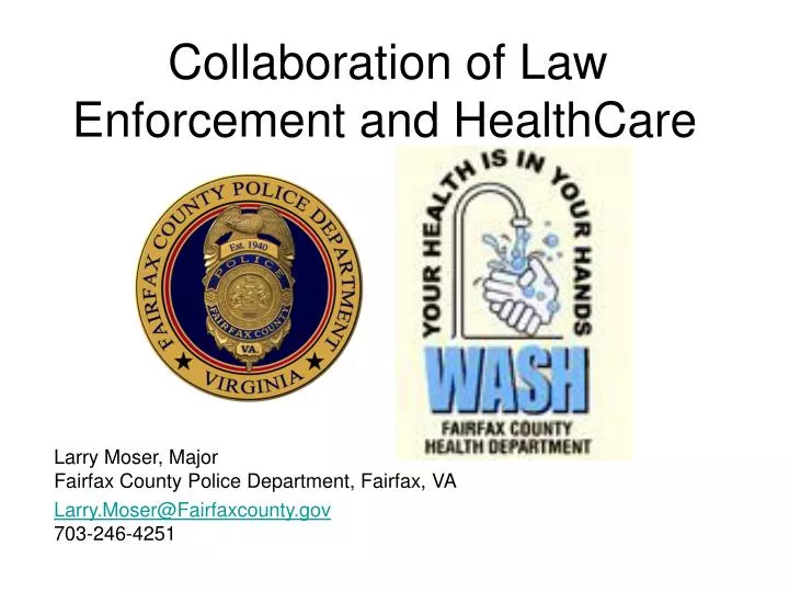 collaboration of law enforcement and healthcare