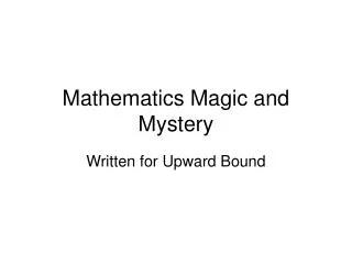 Mathematics Magic and Mystery