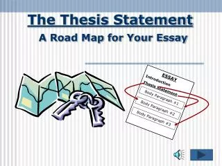 The Thesis Statement