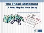 The Thesis Statement - slide 1