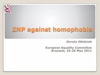 ZNP against homophobia